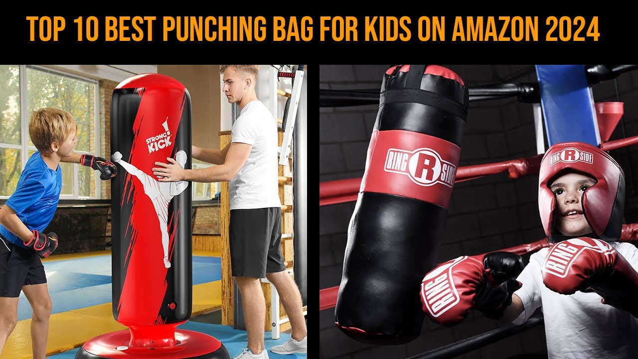 Top 10 Best Punching Bags for Kids – Amazon Product Review 2024