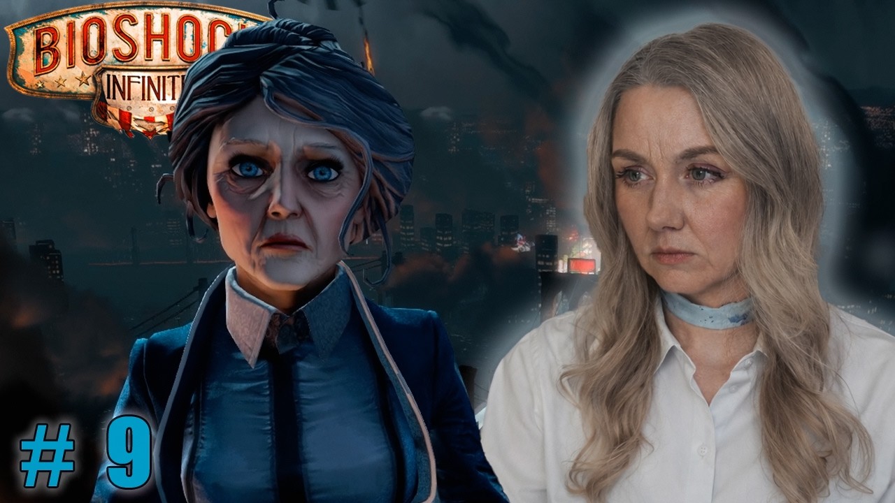 СКОЛЬКО ВРЕМЕНИ ПРОШЛО?! ⬤ BioShock Infinite | часть 9