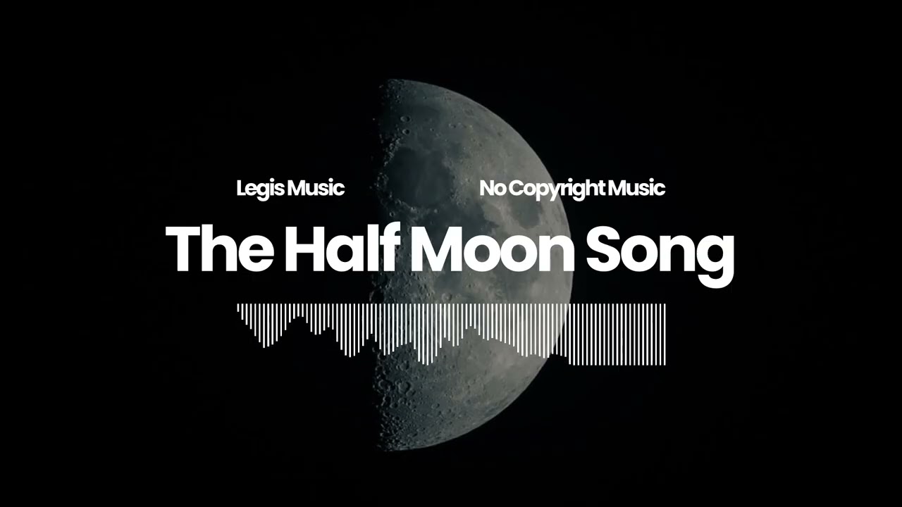 Calm Ethereal Royalty-Free Music for Film & YouTube | The Half Moon Song