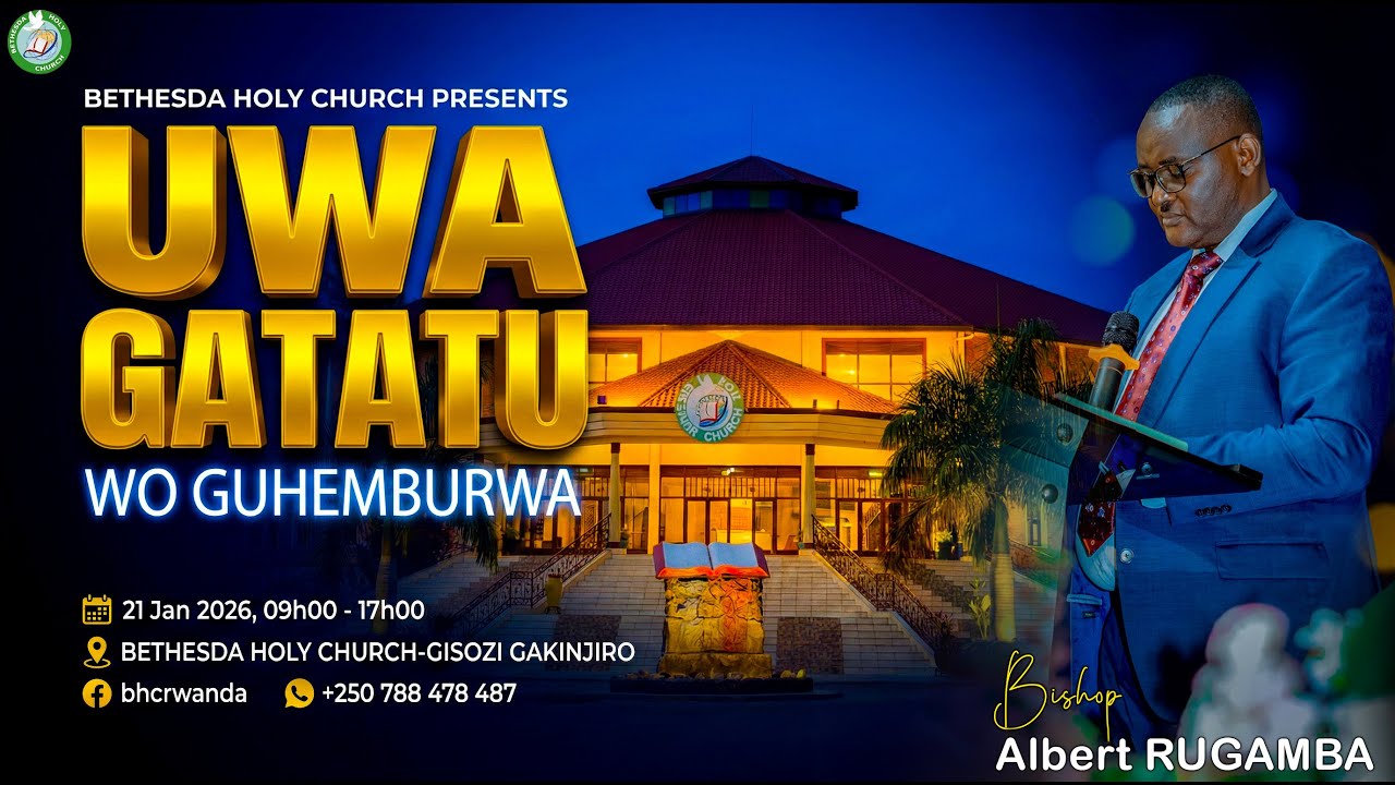 🔴LIVE : UWA GATATU WO GUHEMBURWA 21/01/2026