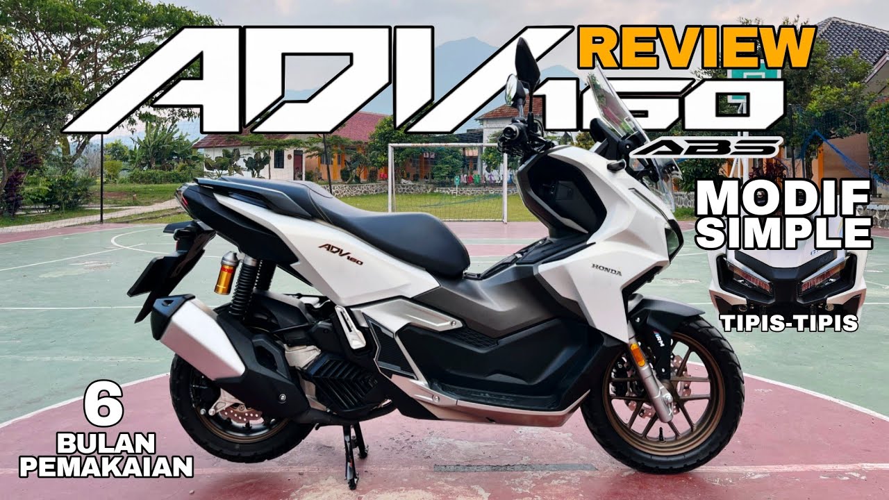 REVIEW MODIF TIPIS VARIASI HONDA ADV 160 ABS 2024 DOWNSIZE CEPER PAKAI BAUT KHUSUS SETELAH 6 BULAN