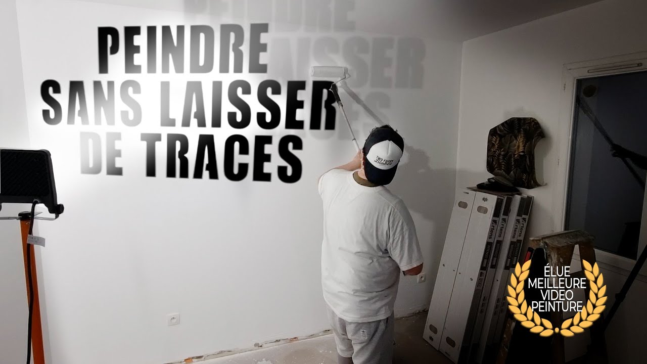 COMMENT PEINDRE SANS LAISSER DE TRACES