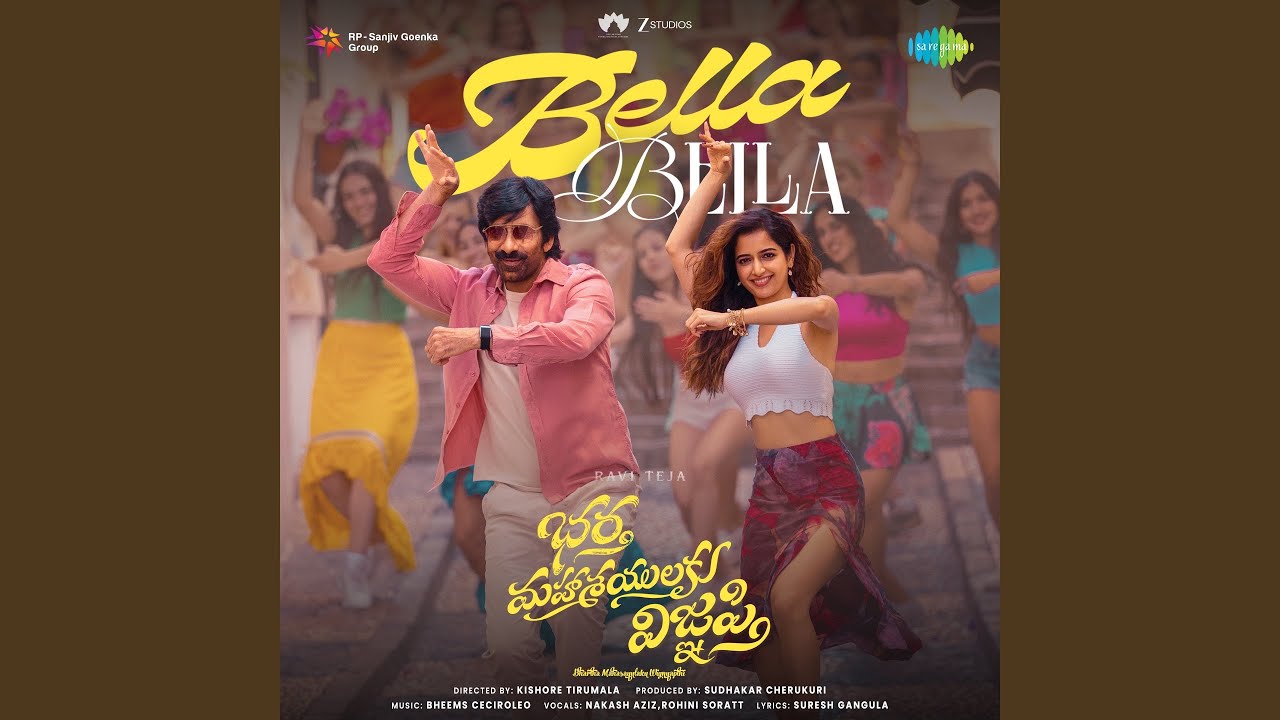 Bella Bella (From "Bhartha Mahasayulaku Wignyapthi")