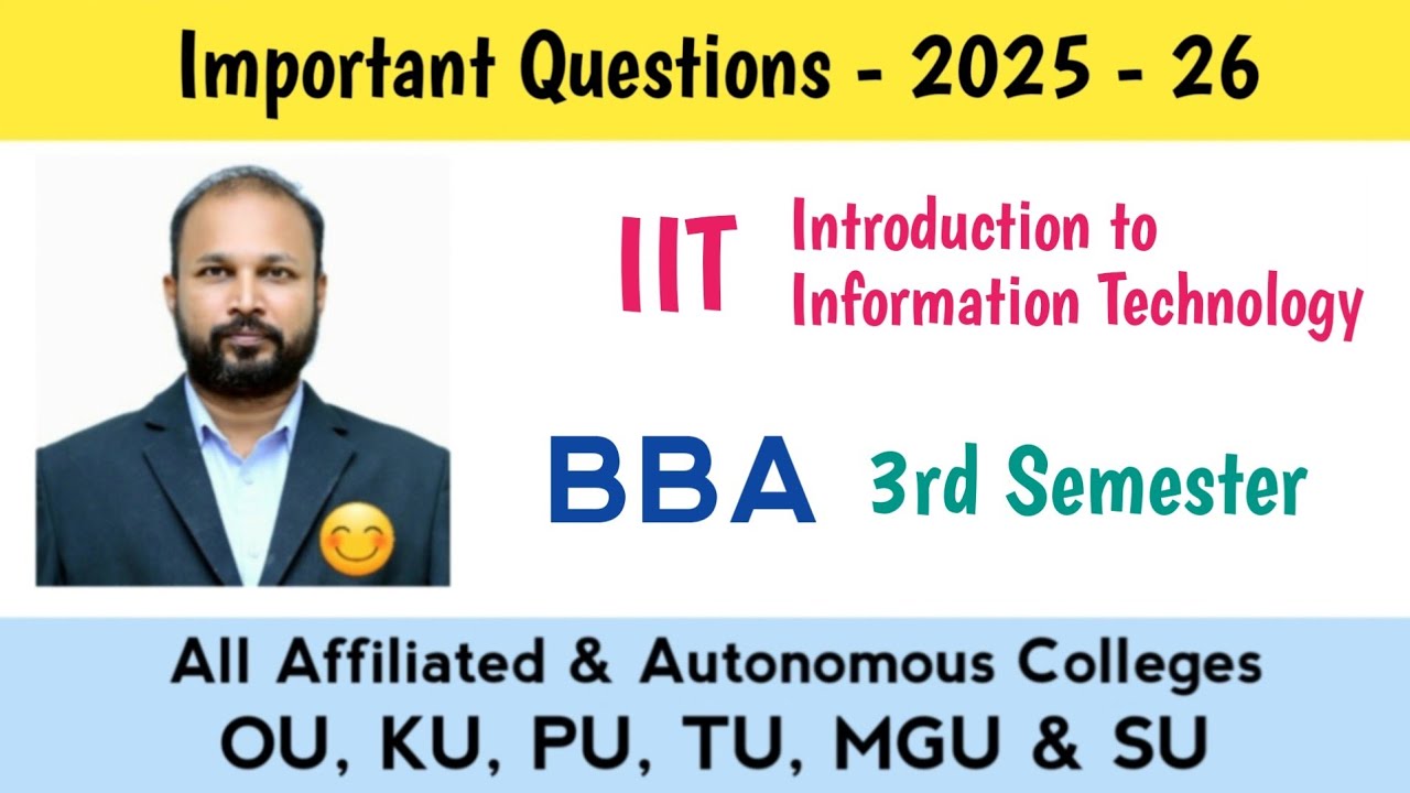 IIT Important Questions 2025-26 BBA 3rd III Sem Imp Introduction to Information Technology OU KU TU