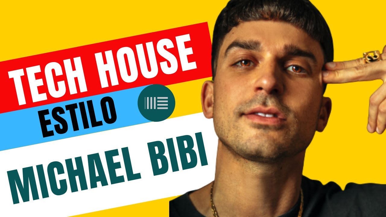 ✅ Tech House tutorial Ableton Live | Estilo Michael Bibi 😎 | Libreria +Template | 2021