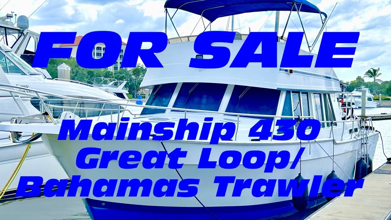 STOP DREAMING AND START CRUISING. Your Perfect Great Loop / Bahamas Trawler is for sale.