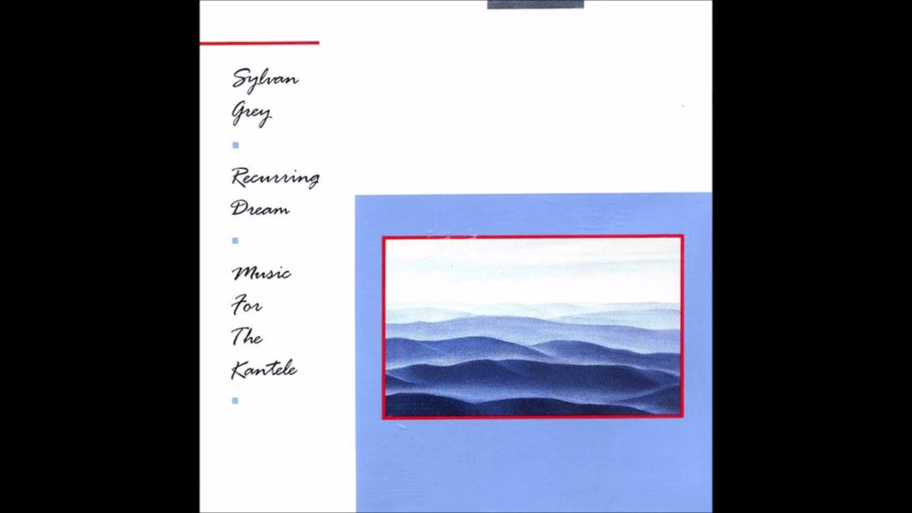 Sylvan Grey - Recurring Dream