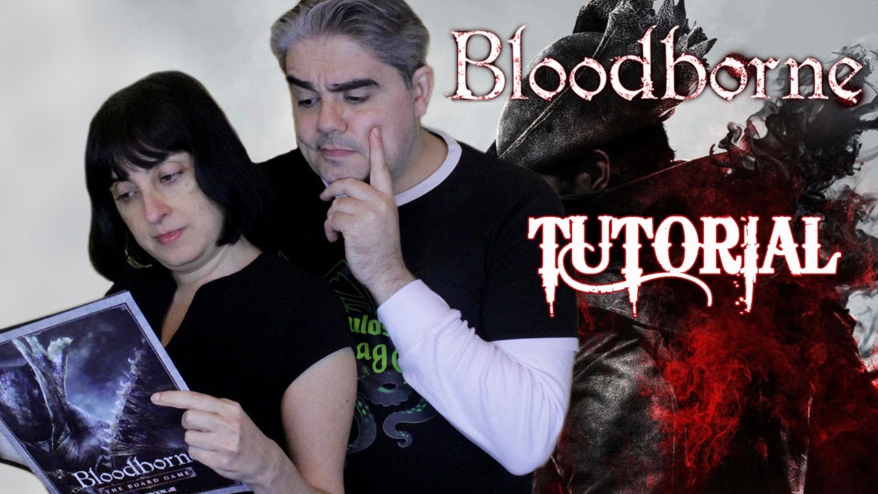 COMO jugar a BLOODBORNE el juego de mesa
