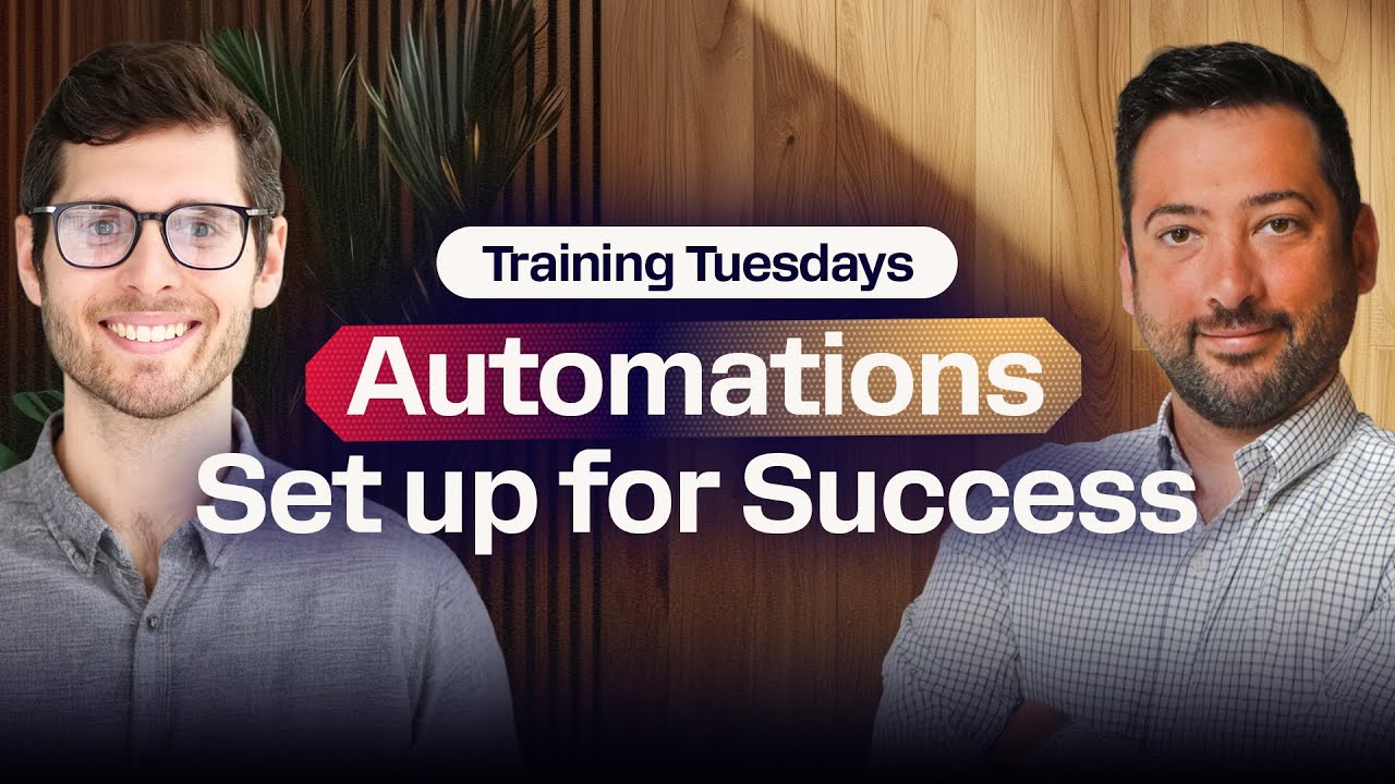 Automations - Set Up for Success