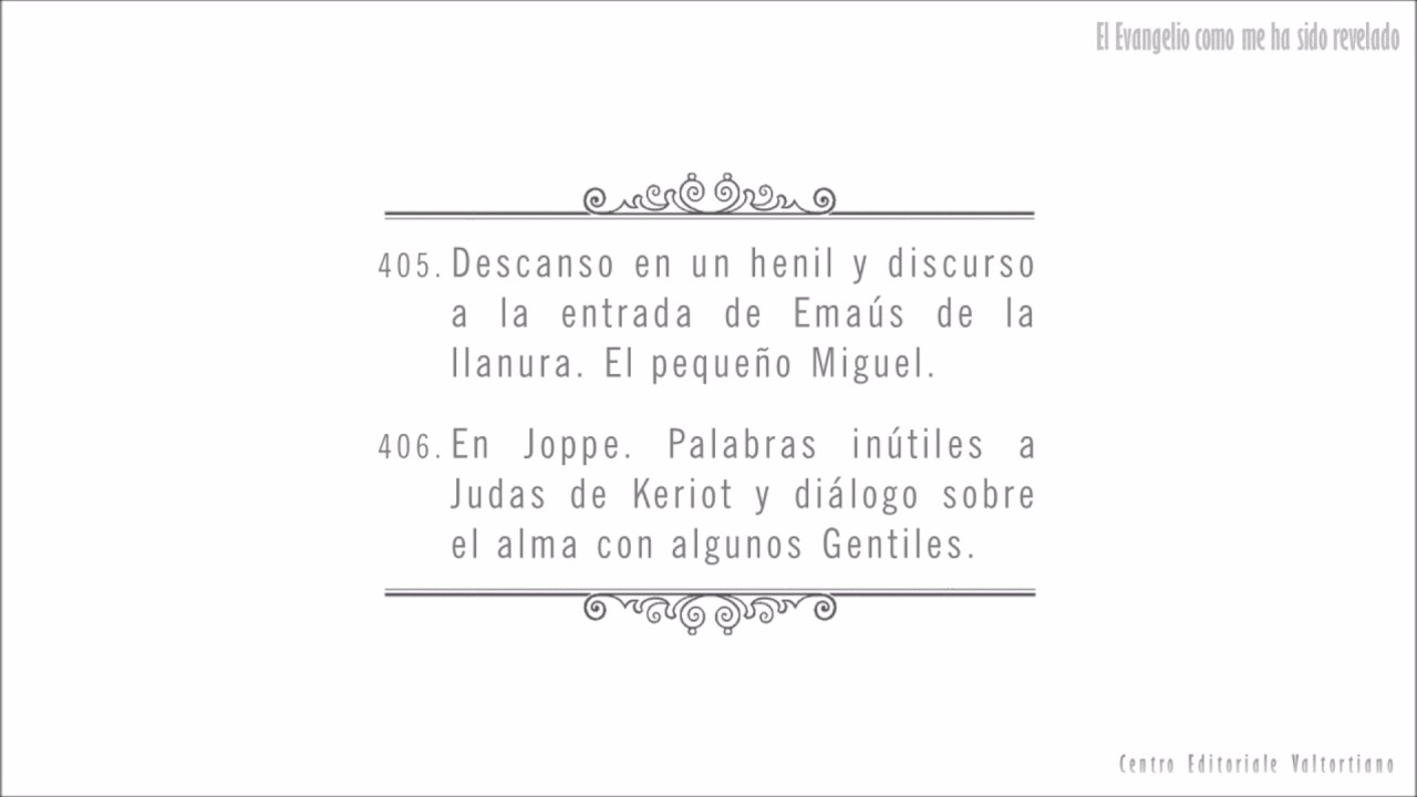 El Evangelio como me ha sido revelado: 405-406