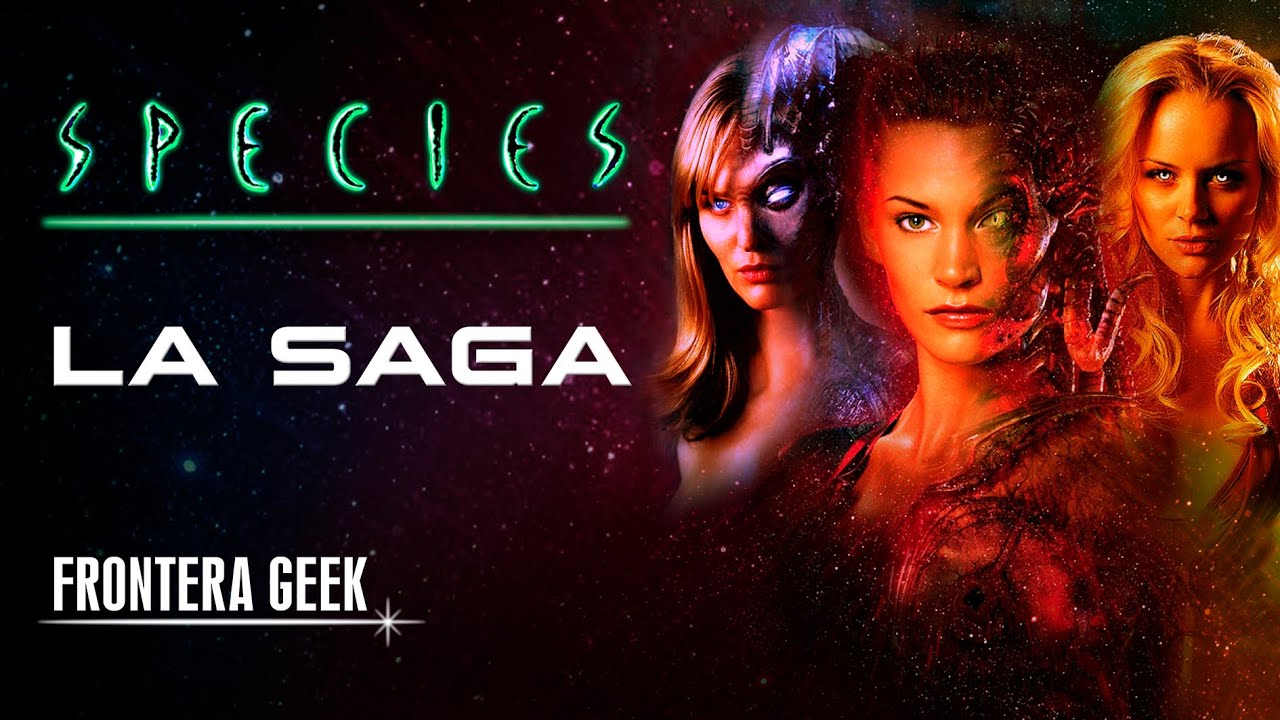 SPECIES - LA SAGA | Historia Completa - Species I, Species II, Species III, Species IV, El Despertar
