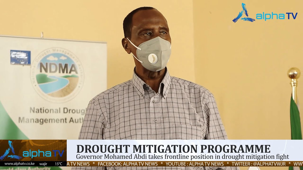 WAJIR COUNTY DROUGHT MITIGATION PROGRAMME