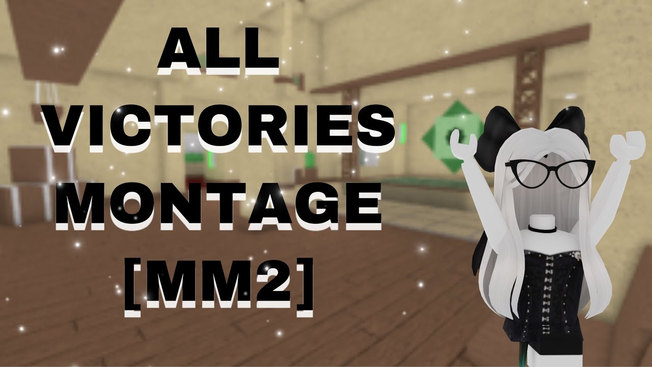 ALL VICTORIES MONTAGE [MM2] - CORE FORTUNE