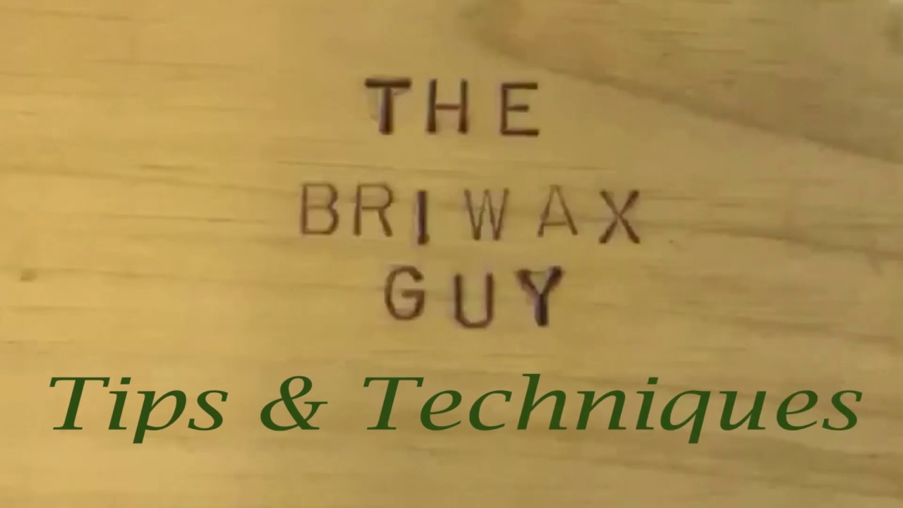Too Much Briwax - TRG Products (800)327-4929 Briwax-TRG.com