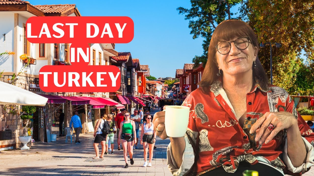 Last day in Turkey