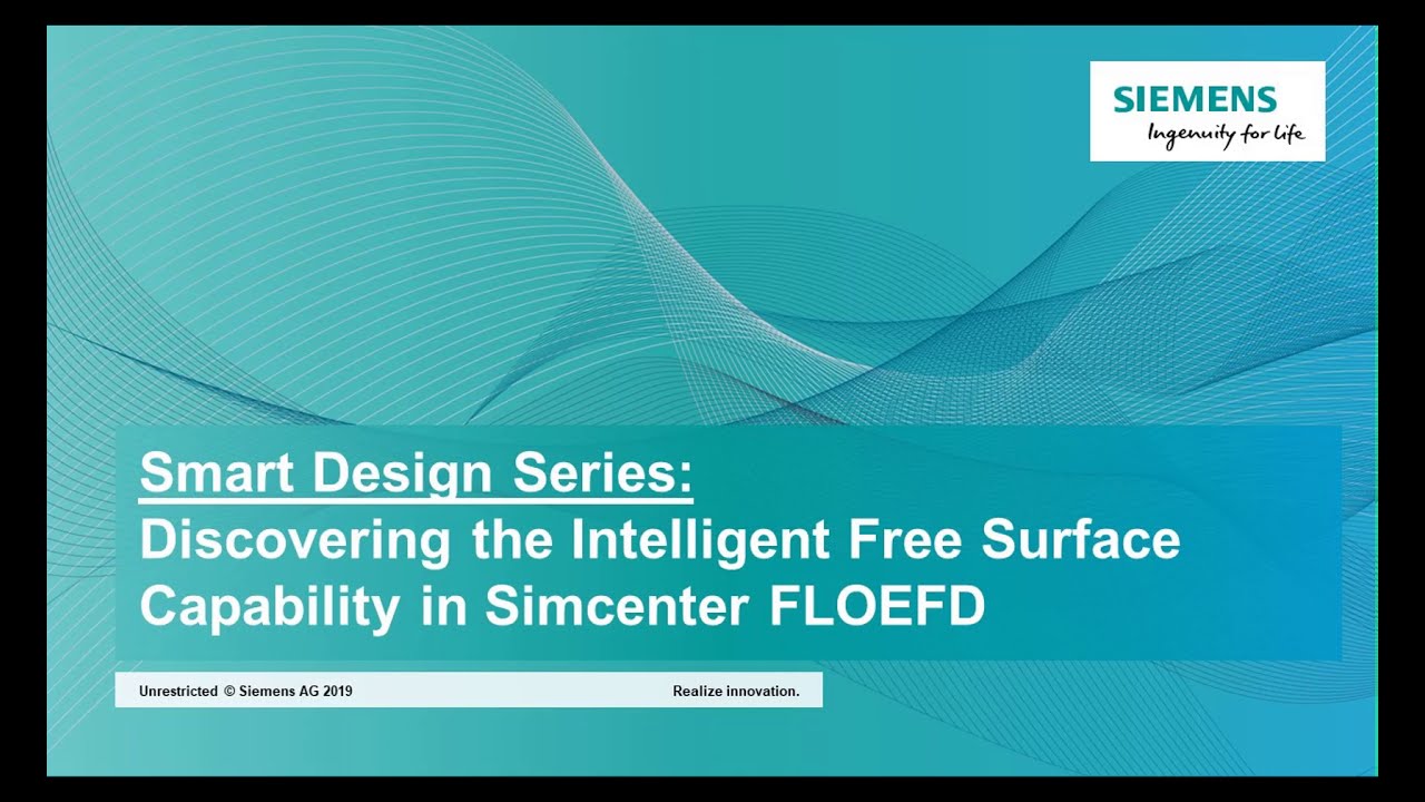 Simcenter FLOEFD - Free Surface Capability