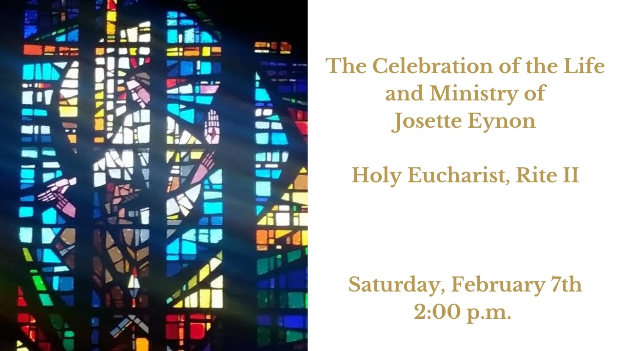 The Celebration of the Life and Ministry of Josette Eynon