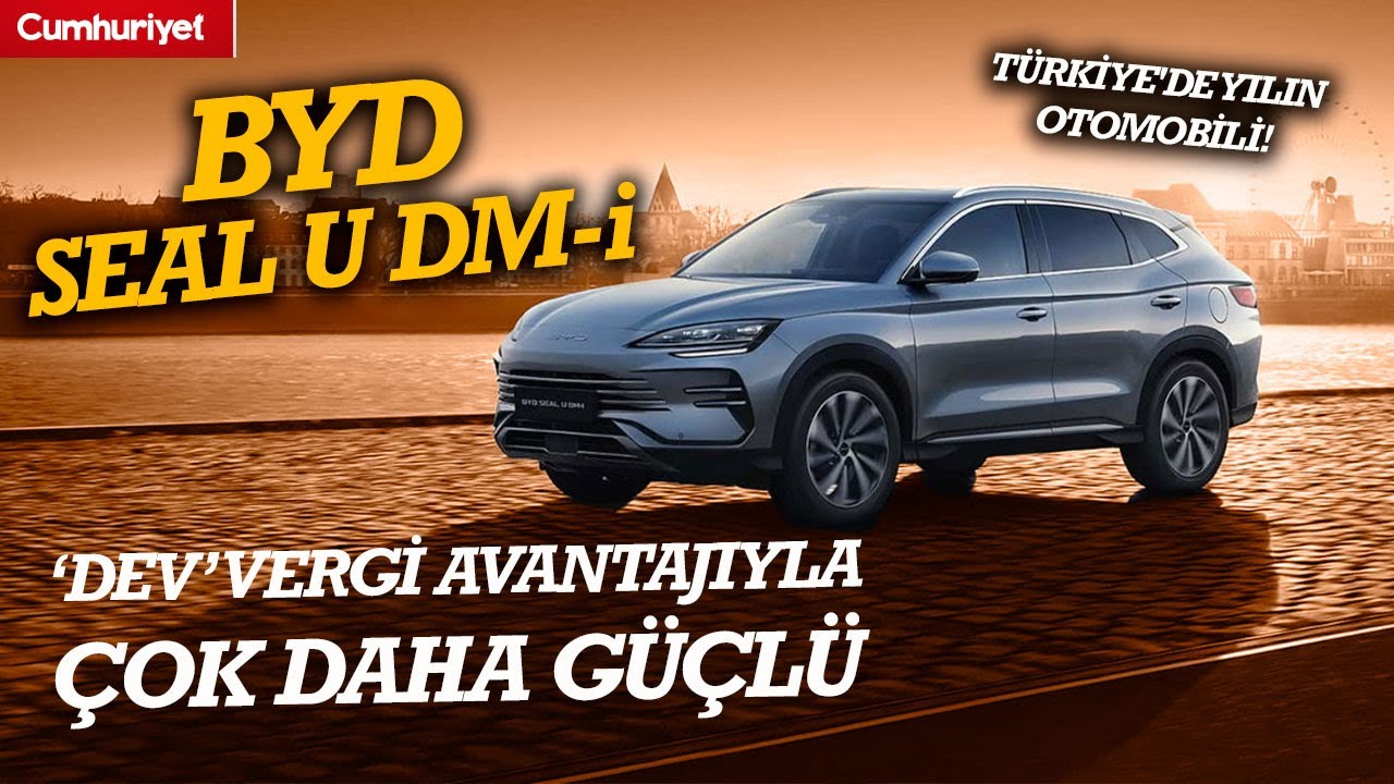 BYD Seal U DM-i vergi avantajıyla çok daha güçlü! İşte tüm ayrıntılarıyla yılın otomobili...