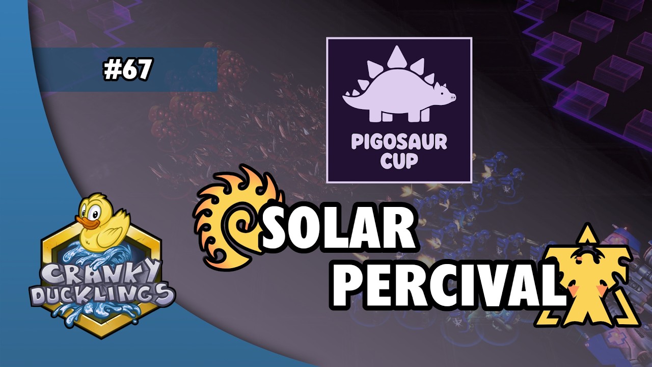 Solar vs Percival - ZvT | PiGosaur Cup #67 | Weekly StarCraft 2 Tournament