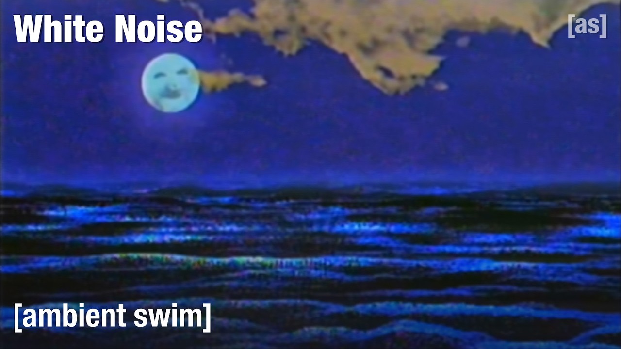 White Noise for Relaxation and Sleep | Ambient Swim | adult swim