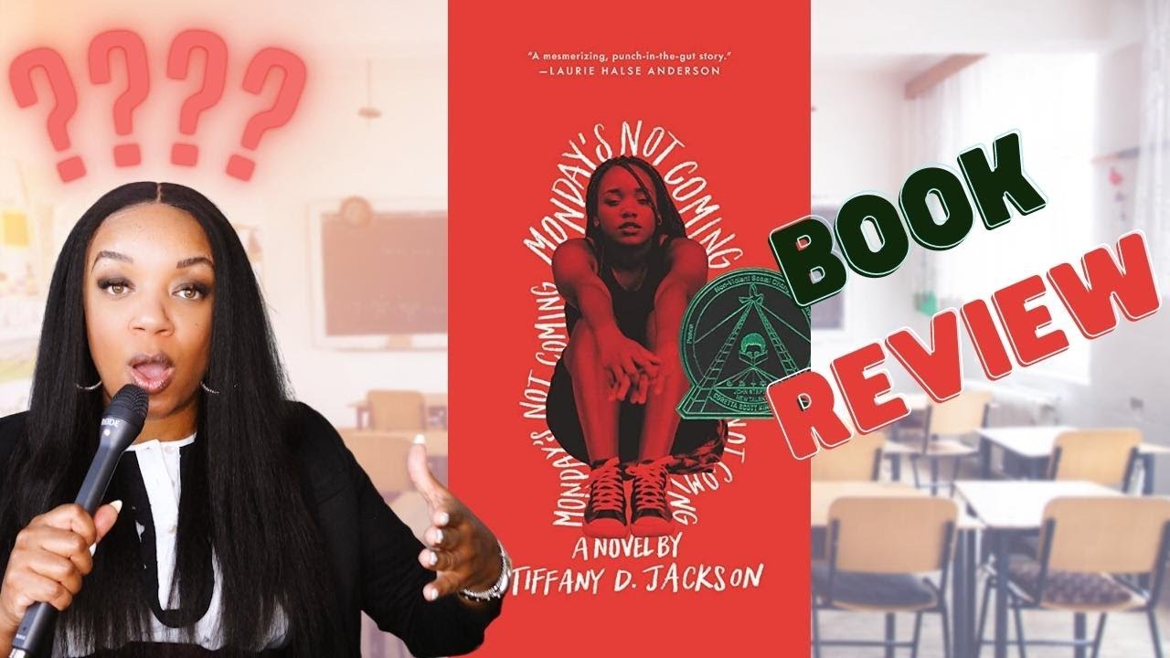 Monday's Not Coming by Tiffany D. Jackson broke us | Is it really based on a true story?