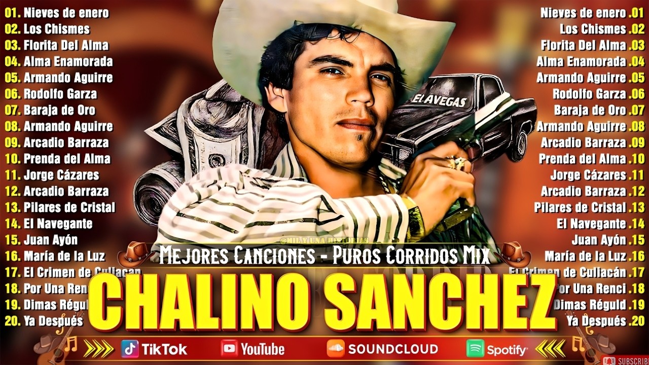30 Corridos de Chalino Sánchez – Lo mejor de Chalino Sánchez 💥Mix Puros Corridos