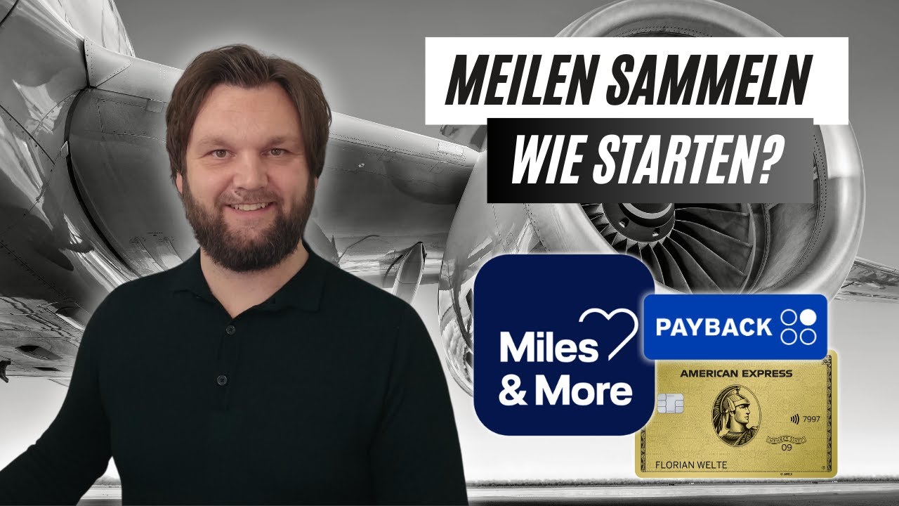 Meilen sammeln f&uuml;r Anf&auml;nger - Der Einsteiger Guide