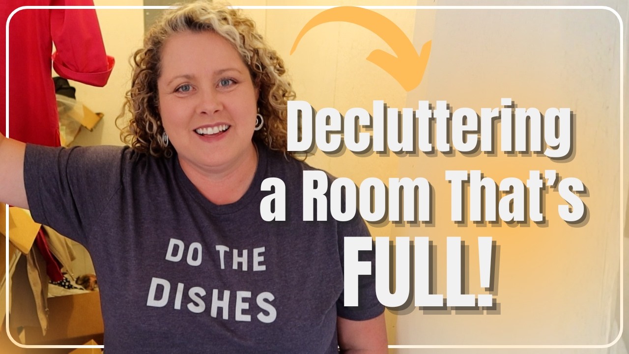 Decluttering a Room that is FULL!