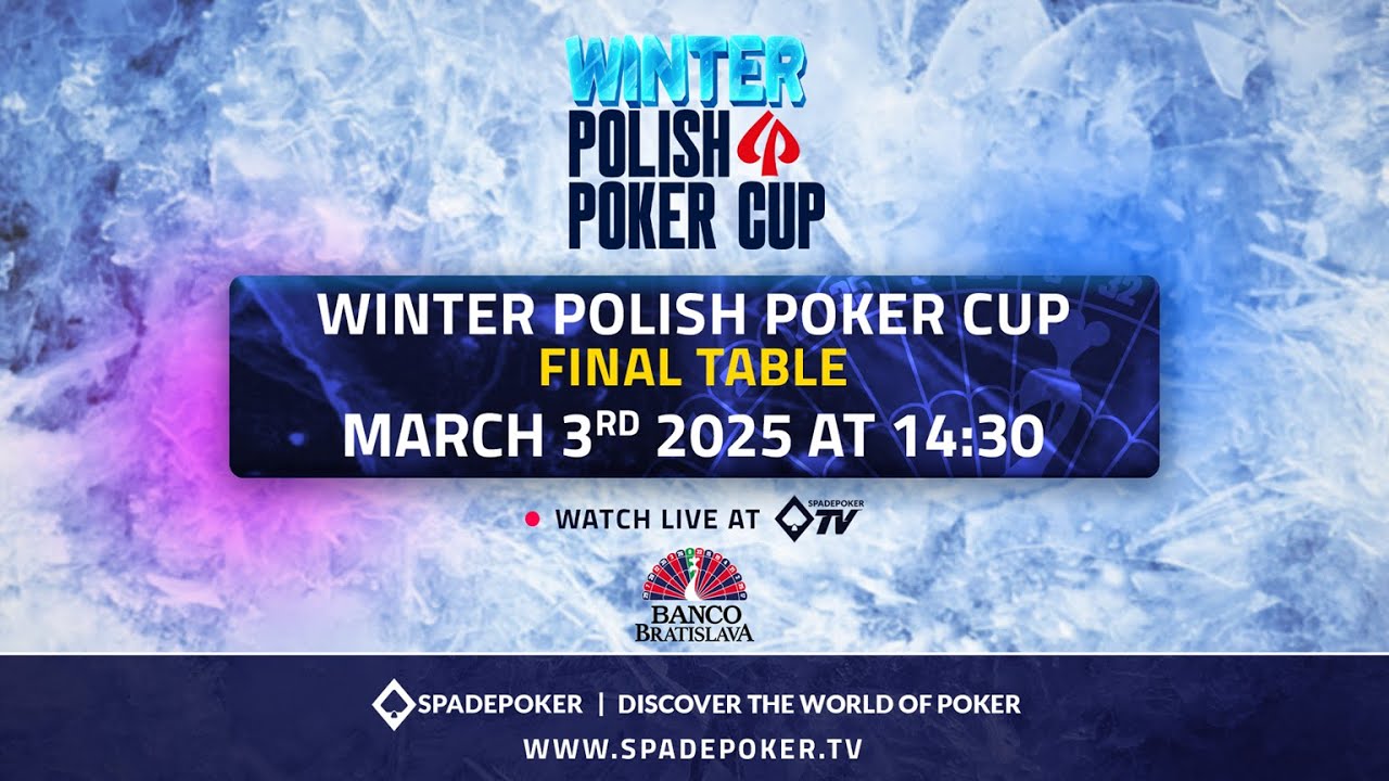 LIVE:  Winter Polish Poker Cup (Final table)