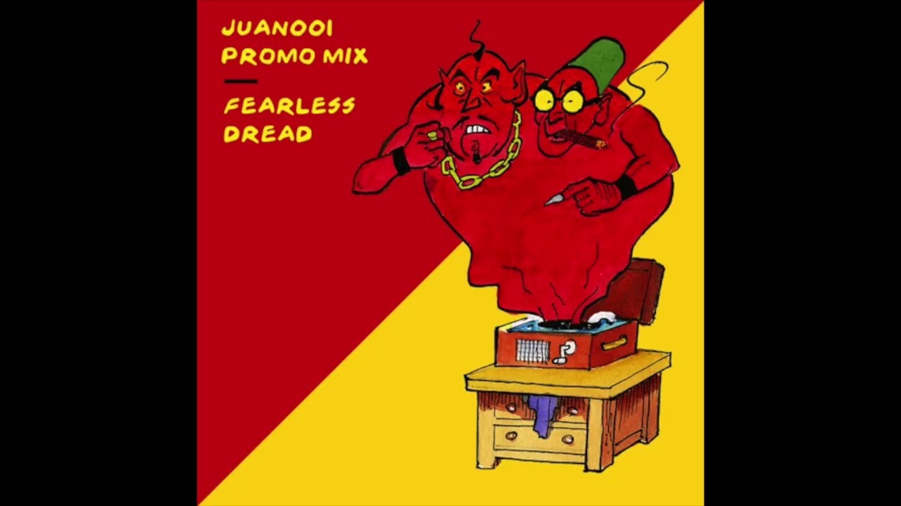 Fearless Dread - JUAN001 Promo Mix
