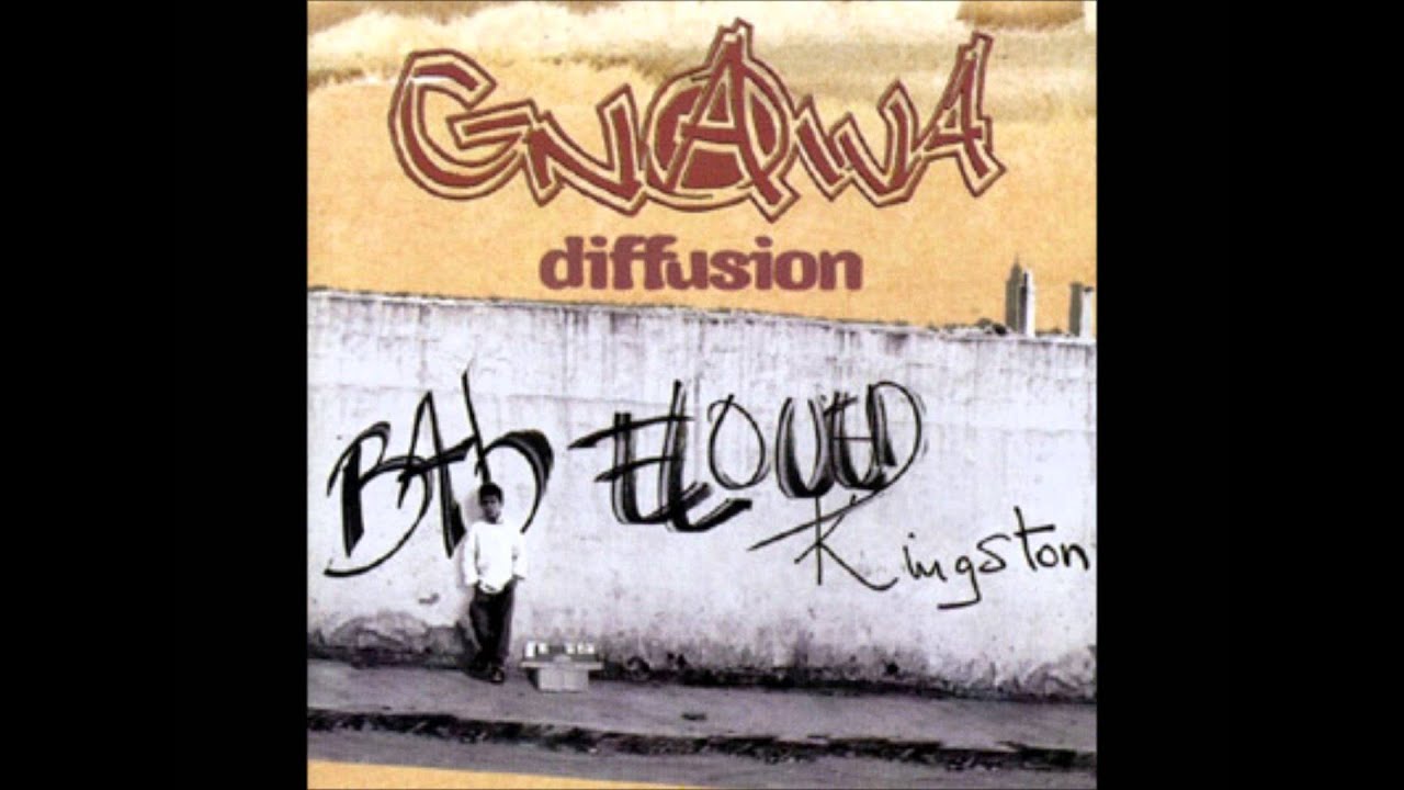 Gnawa Diffusion  - Gazel Au Fond De La Nuit