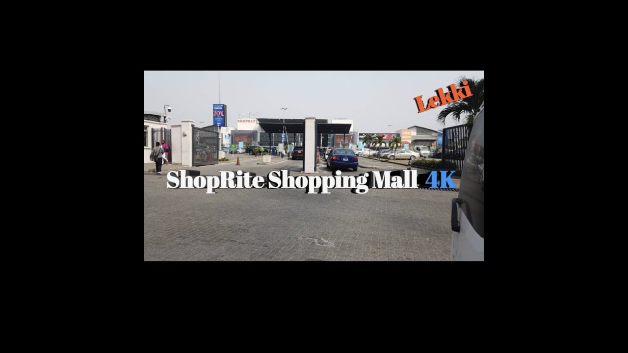 Lekki Shoprite mall walking tour