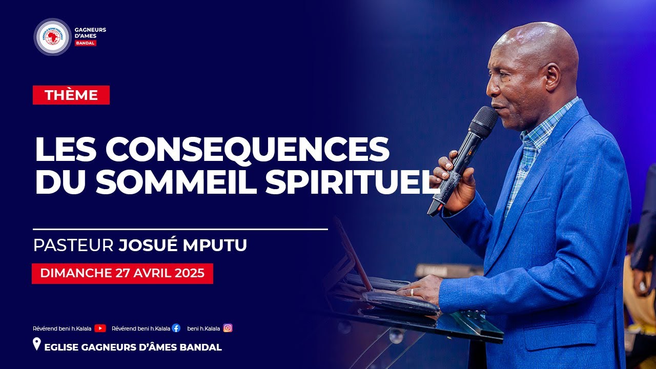''LES CONSÉQUENCES DU SOMMEIL SPIRITUEL ''| PASTEUR JOSUE MPUTU