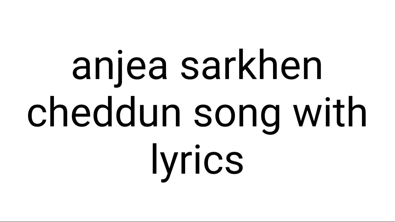 Anjea Sarkhen cheddun | KONKANI song | lyrics