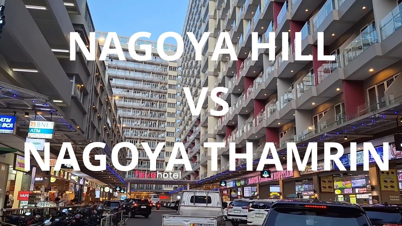 NAGOYA HILL DAN THAMRIN 2025 || MALL TERBESAR DI BATAM #mall #streetfood #tripsantai #batam #trip
