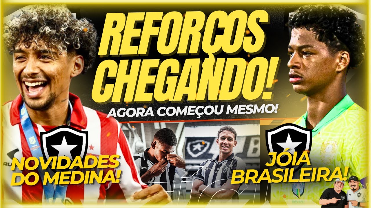 🚨🚨REFORÇOS A CAMINHO! BOTAFOGO TEM ACORDO COM JÓIA ABSURDA DO FUTEBOL BRASILEIRO | MEDINA E DI CESAR