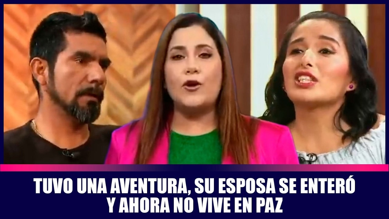 Tuvo una aventura, su esposa se enteró y ahora no vive en paz | Andrea