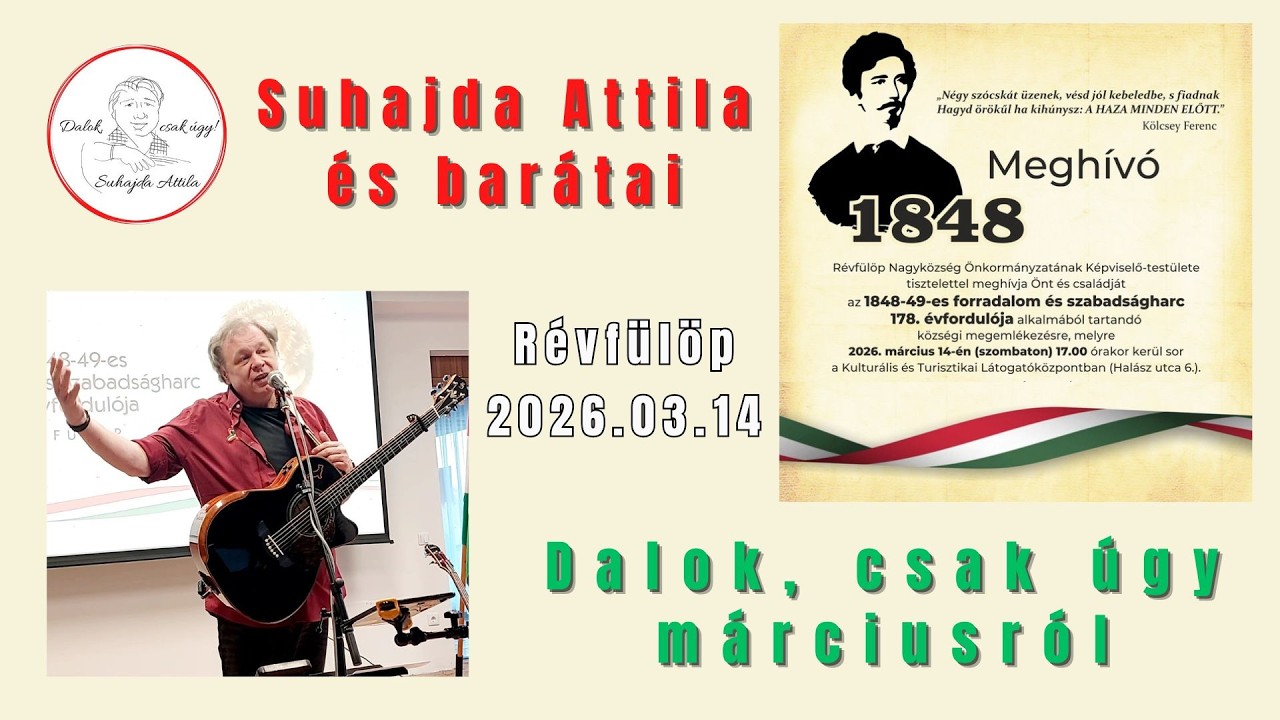 Suhajda Attila és Barátai - Dalok, csak úgy márciusról - Révfülöp 26-03-14