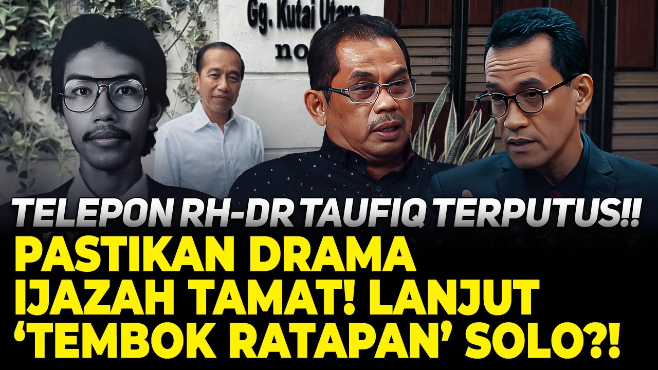 TELEPON SEMPAT M4TI TIBA-TIBA! DR TAUFIQ PASTIKAN IJAZAH JKW TAMAT DI CLS! BONGKAR 'TEMBOK RATAPAN'!