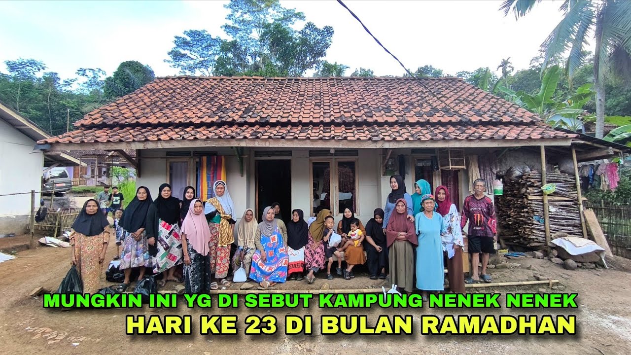 HAMPIR SEMUA NYA NENEK NENEK.DUAPUKUH TIGA DI BULAN RAMADHAN KAMPUNG PELOSOK PINGGIRAN HUTAN