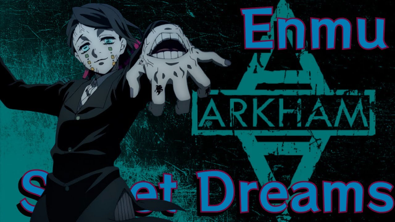Enmu (AMV) - Sweet Dreams