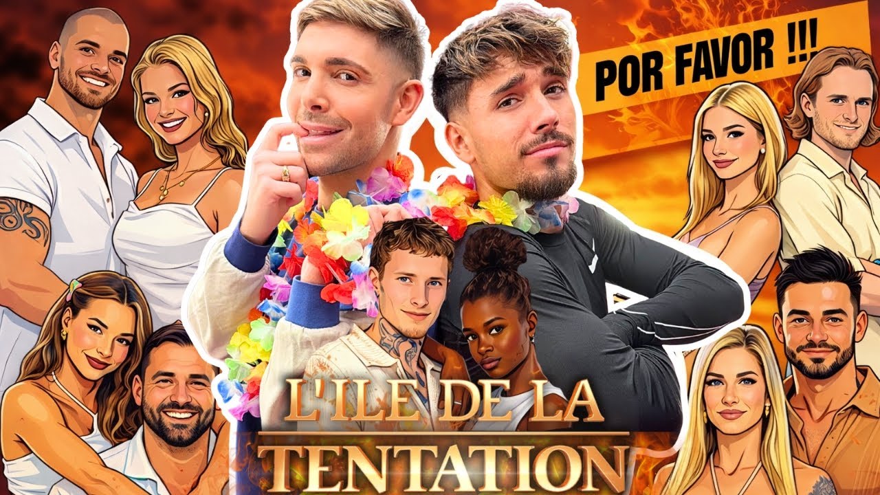 L'ÎLE DE LA TENTATION 2026 - COUPLES, TENTATEURS, TENTATRICES, NOUVEAUTÉS | RÉACT x ENZO