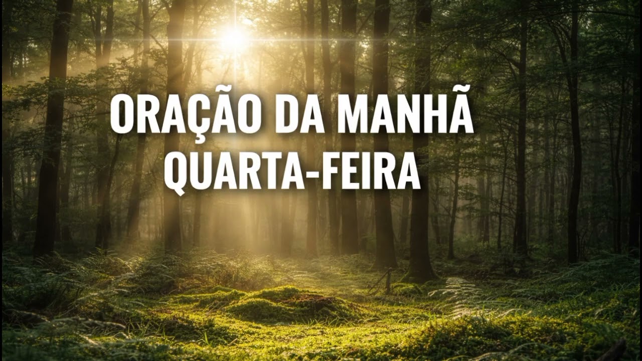 ORAÇÃO DA MANHÃ 