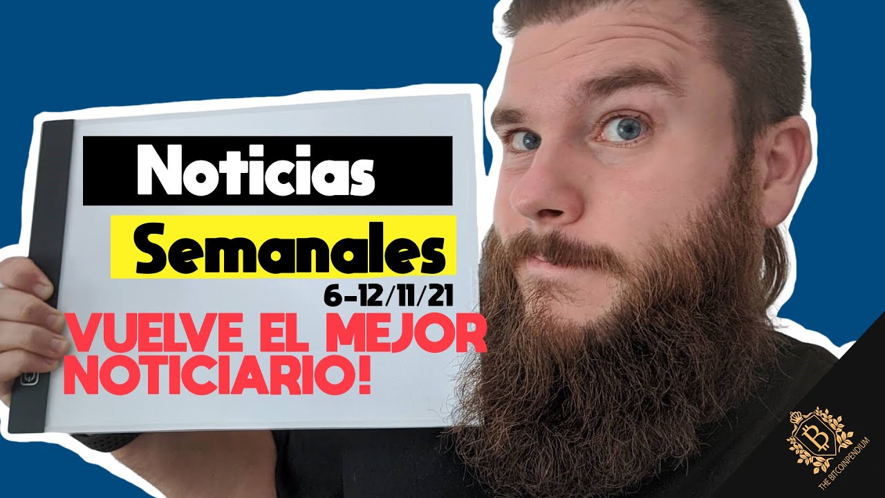 Noticias Bitcoin! Vuelve el mejor semanal de Noticas sobre crypto!