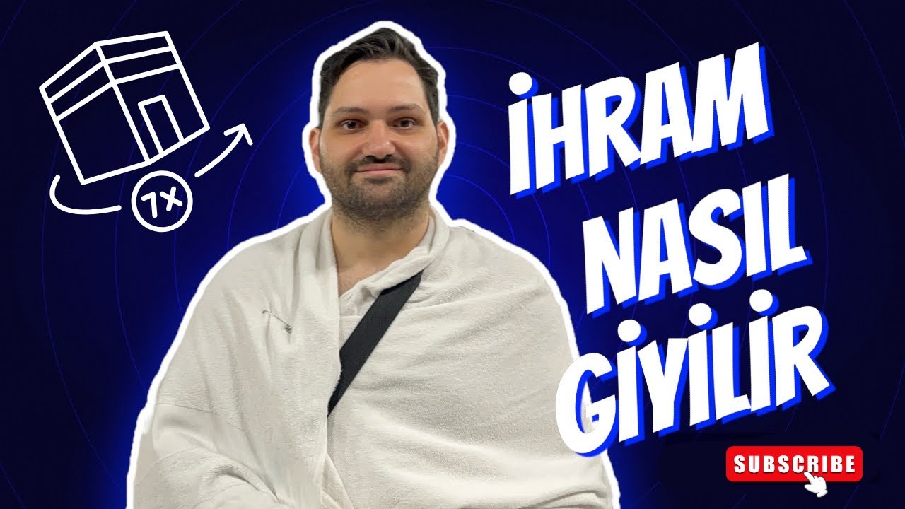 İhram Nasıl Giyilir ? | Umre Günlükleri Bölüm 17
