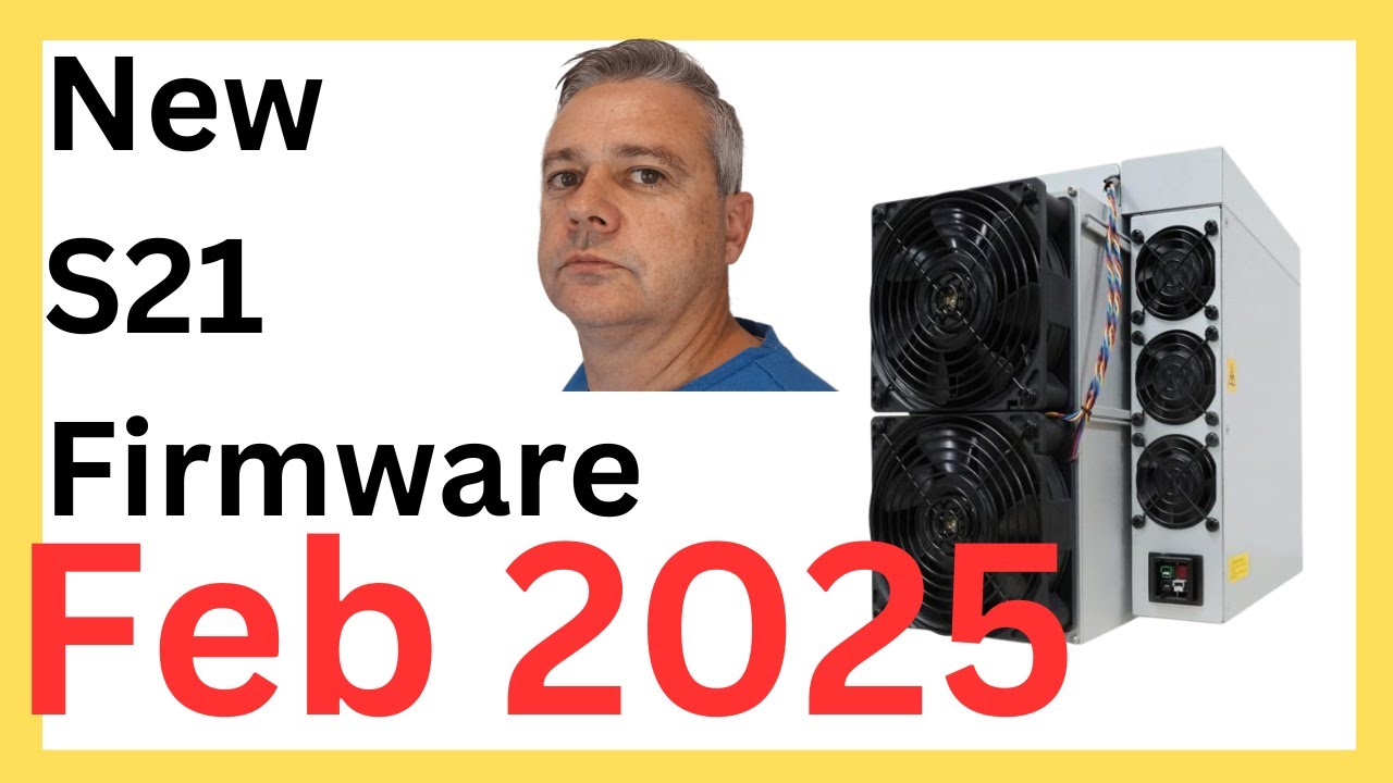 New Bitmain S21 Firmware - February 2025