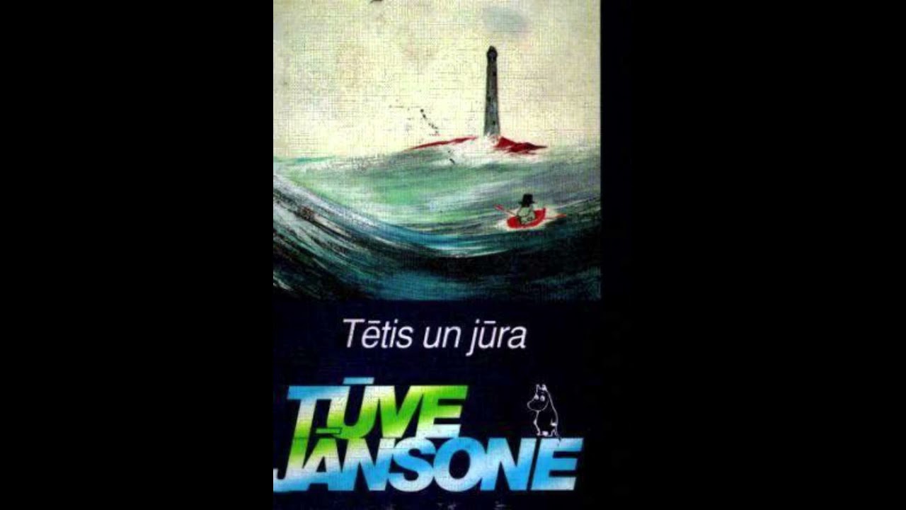 Tūve Jānsone  -  Tētis un jūra