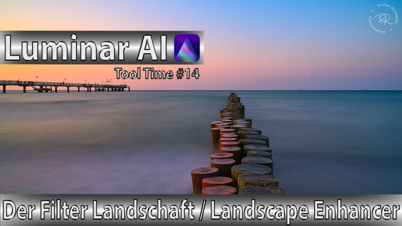 Luminar AI - Tool Time #14 - Der Filter Landschaft / Landscape Enhancer