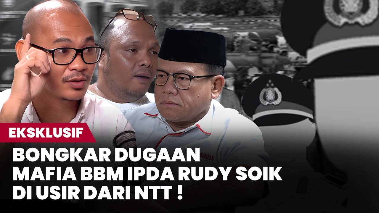 Eksklusif RUDY SOIK: OKNUM KRIMSUS POLDA NTT MENGANCAM DAN BEKINGI MAFIA BBM?!