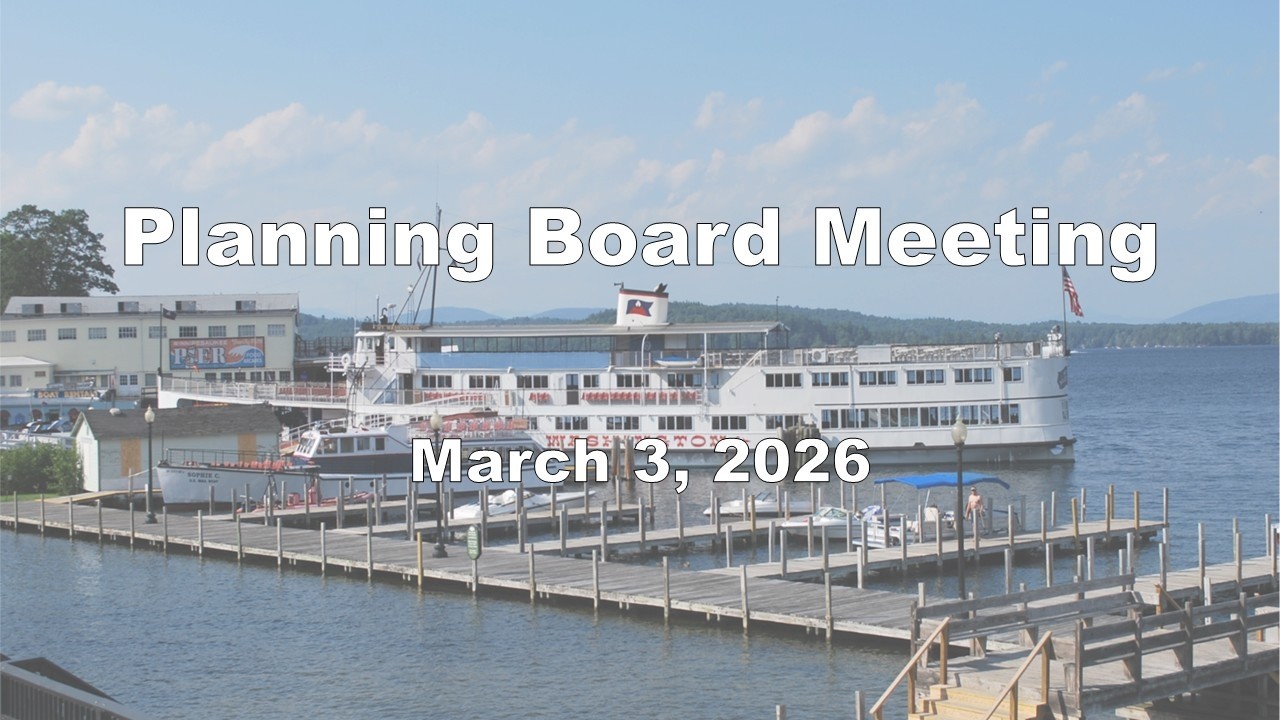 Laconia Planning Board Meeting - March 3rd, 2026